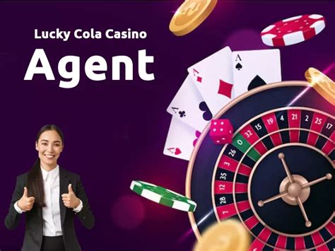 agent lucky cola.